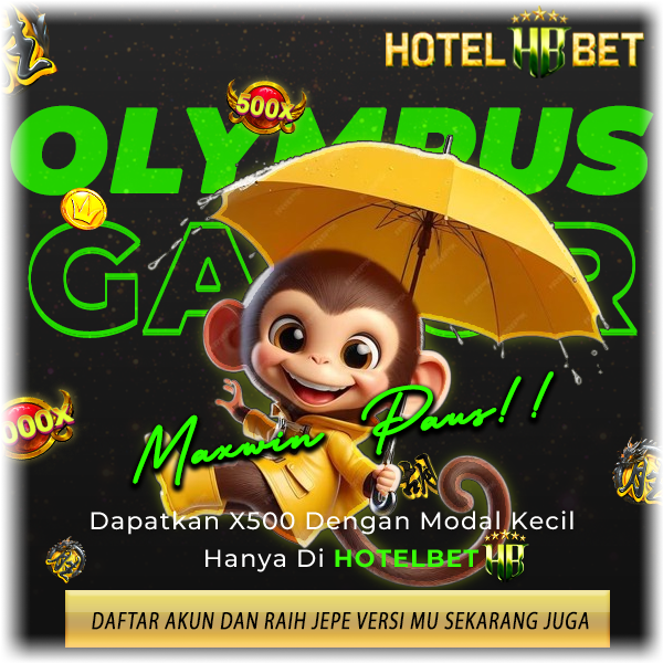 HOTELBET | Weblink Provider Sloto Terbaik 2K25